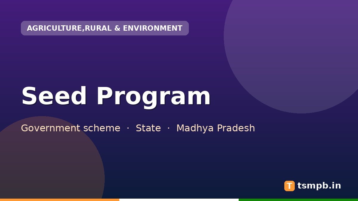 Seed Program