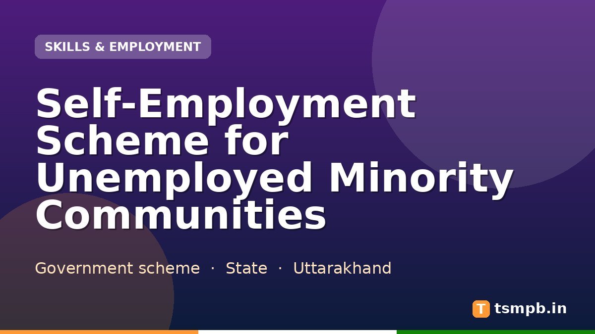 Self-Employment Scheme for Unemployed Minority Communities