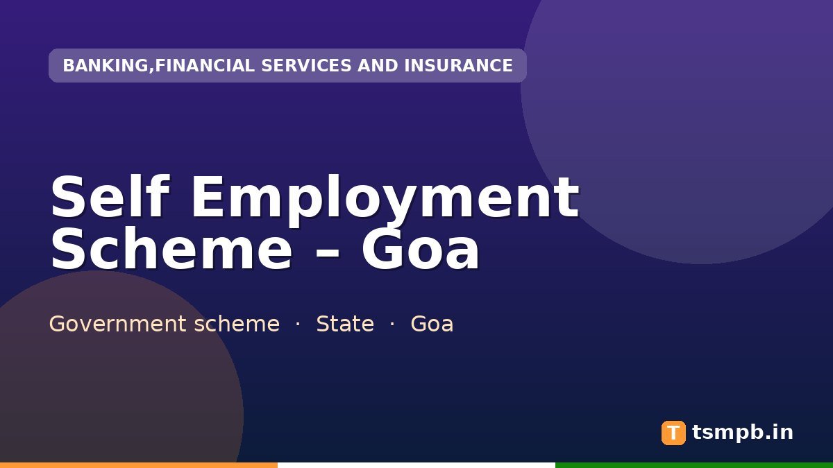 Self Employment Scheme – Goa