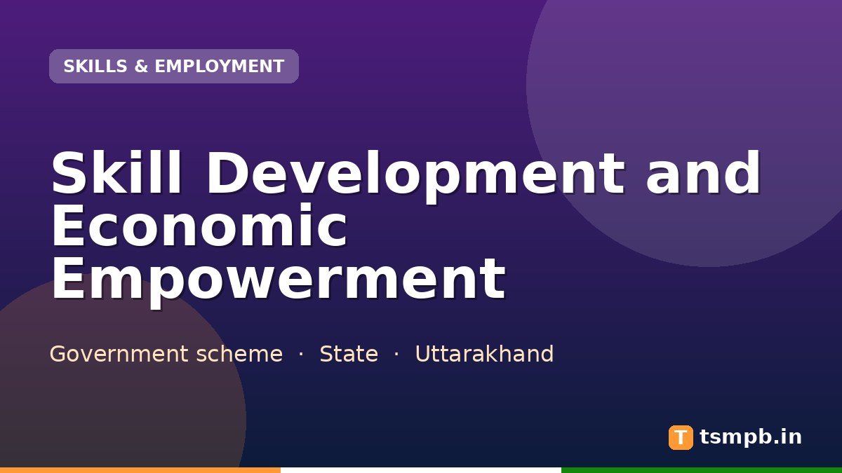 Skill Development and Economic Empowerment
