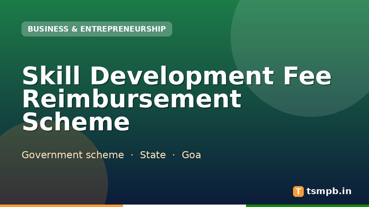 Skill Development Fee Reimbursement Scheme