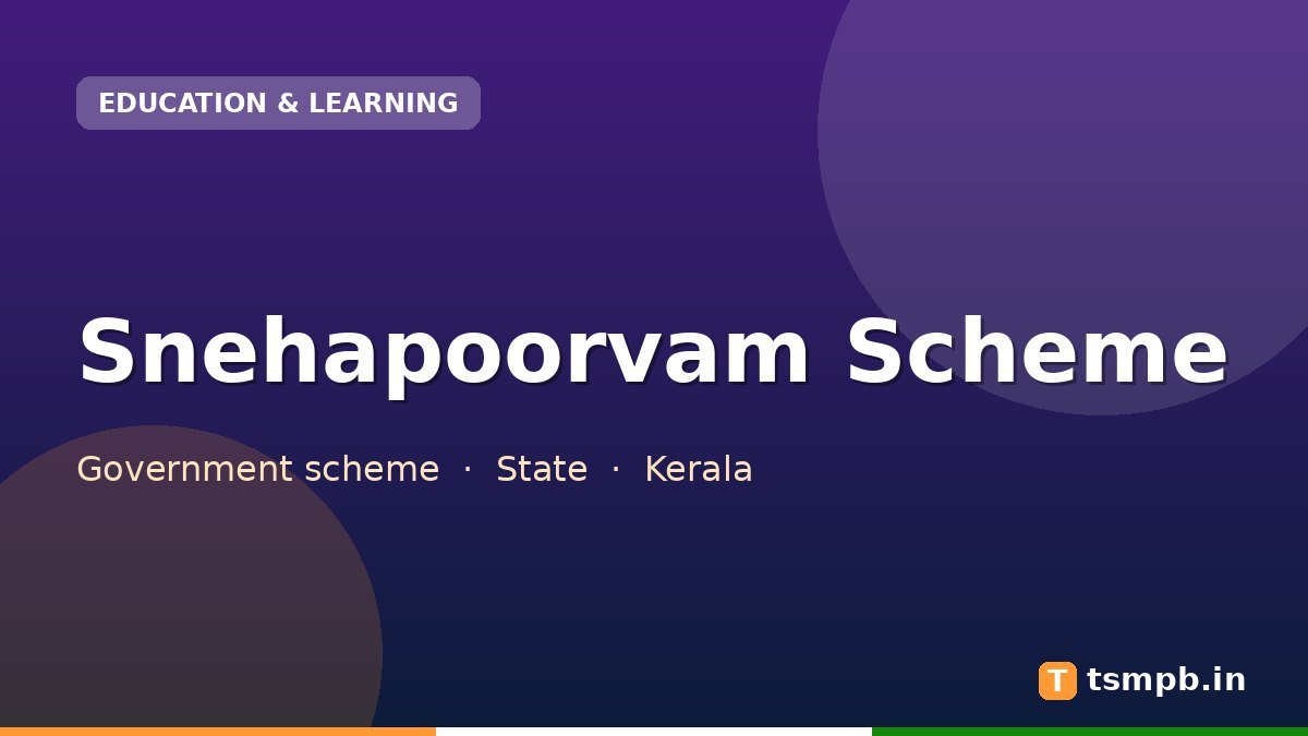 Snehapoorvam Scheme