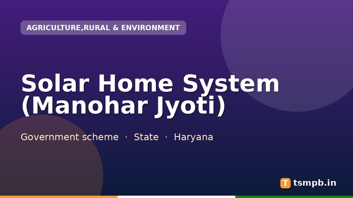 Solar Home System (Manohar Jyoti)