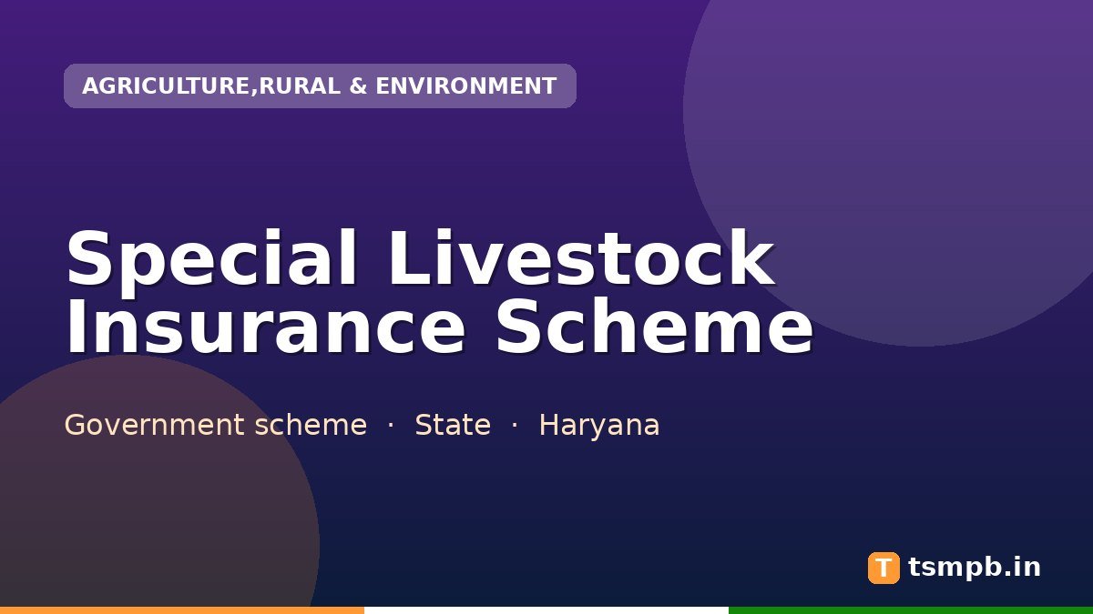 Special Livestock Insurance Scheme