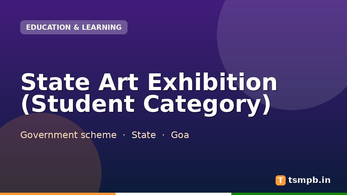 State Art Exhibition (Student Category)