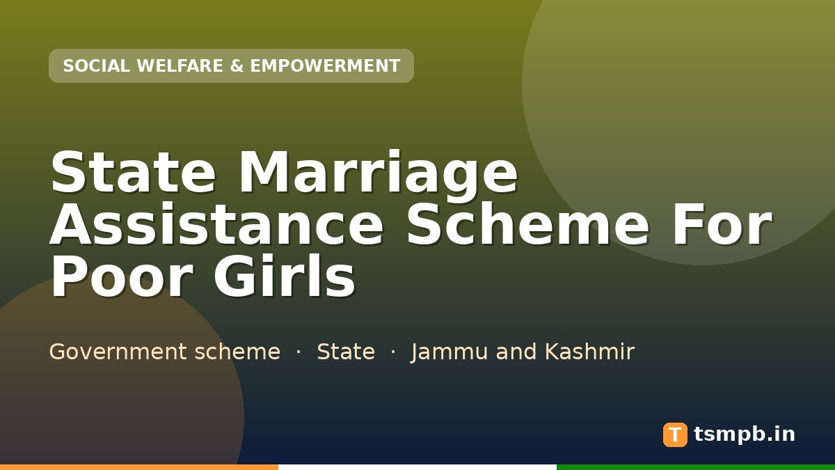 State Marriage Assistance Scheme For Poor Girls