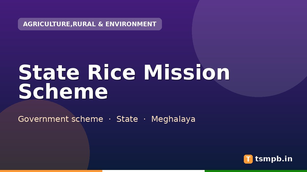State Rice Mission Scheme