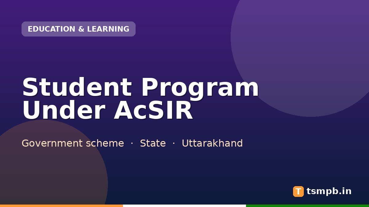 Student Program Under AcSIR