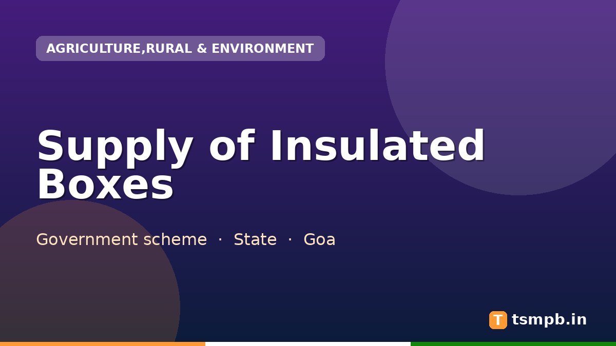 Supply of Insulated Boxes