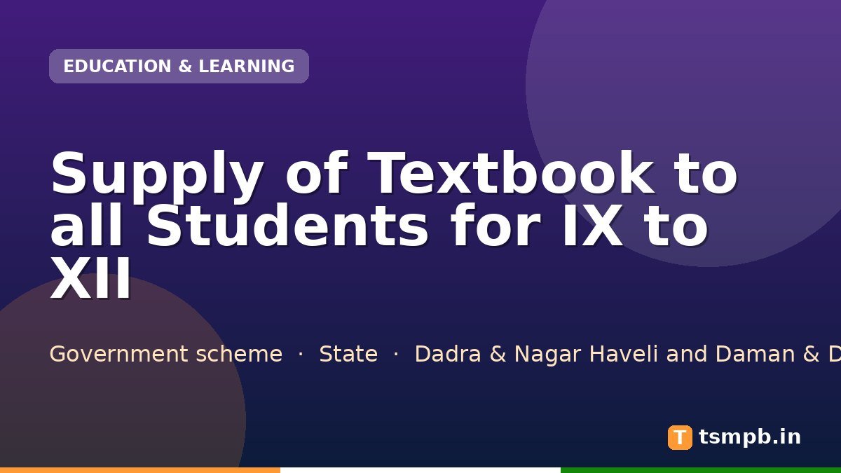 Supply of Textbook to all Students for IX to XII