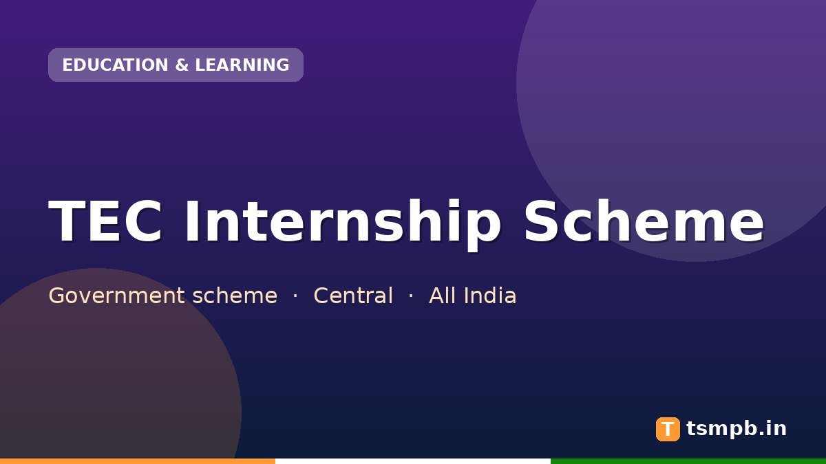 TEC Internship Scheme
