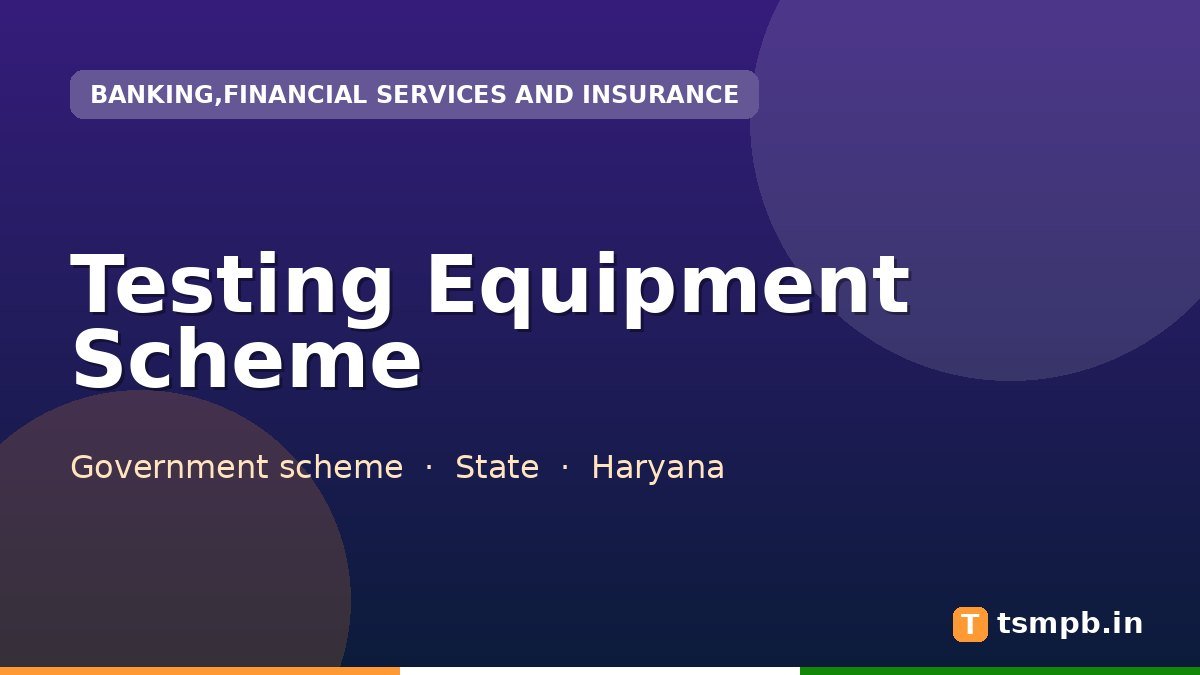 Testing Equipment Scheme