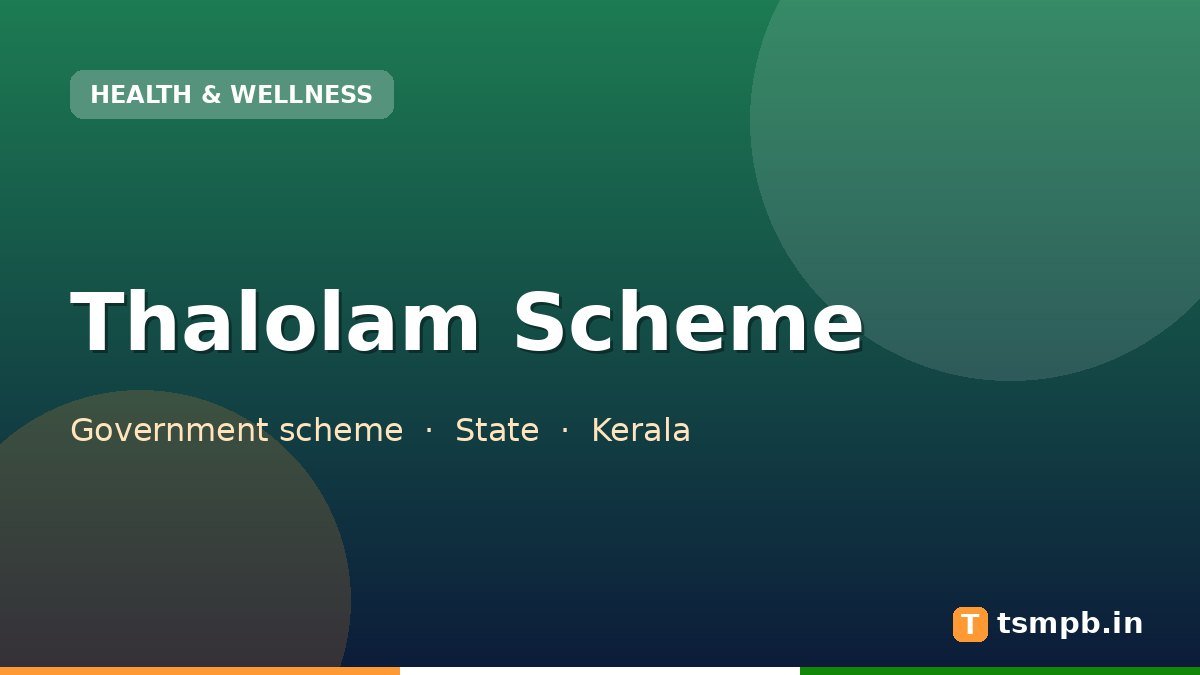 Thalolam Scheme