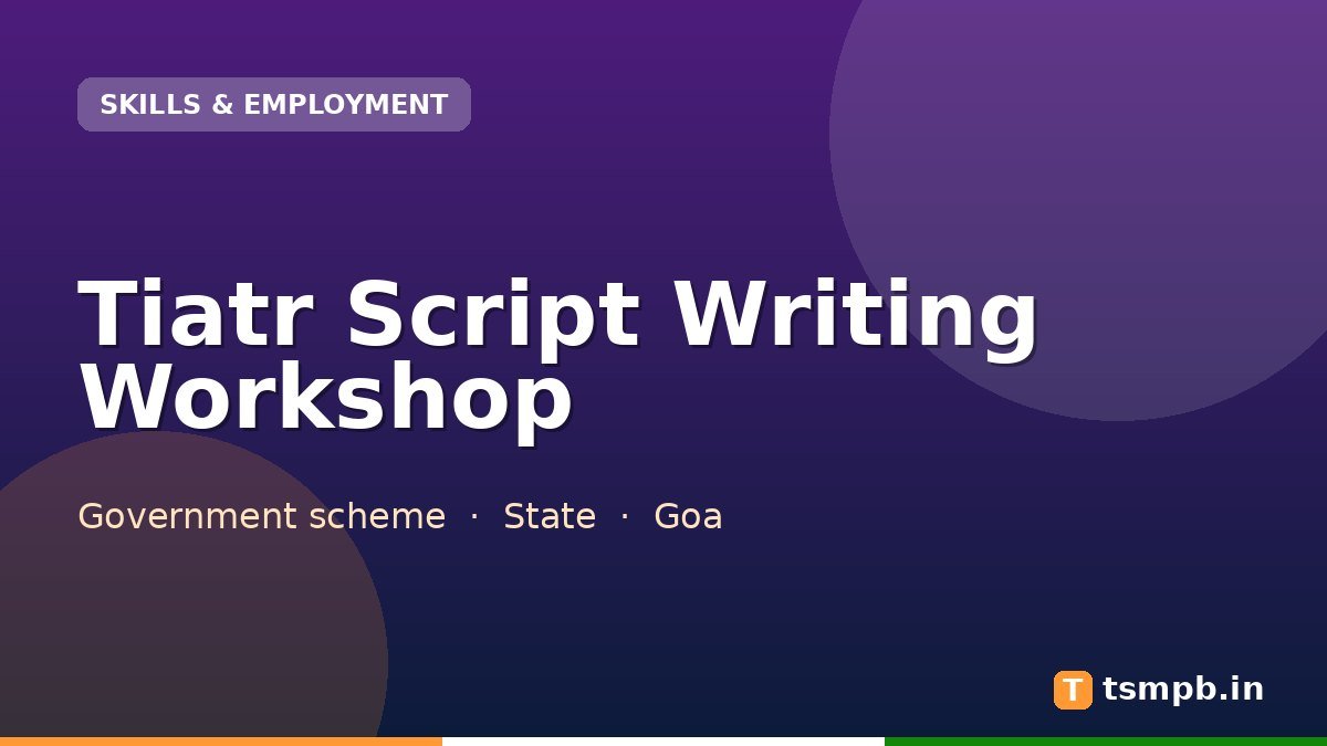 Tiatr Script Writing Workshop