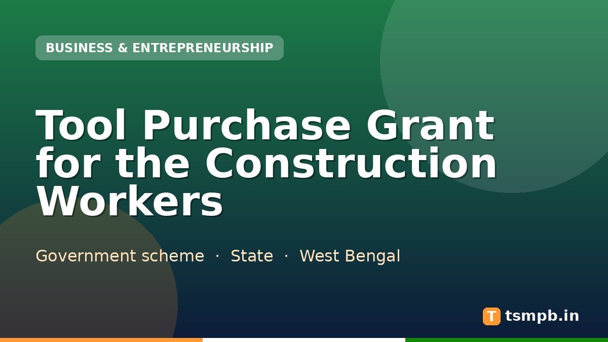 Tool Purchase Grant for the Construction Workers