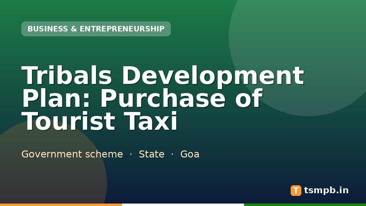 Tribals Development Plan: Purchase of Tourist Taxi