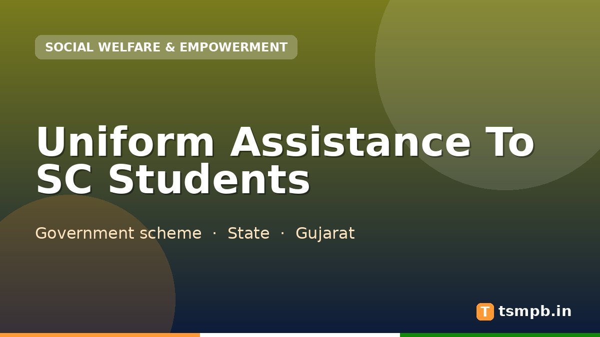Uniform Assistance To SC Students
