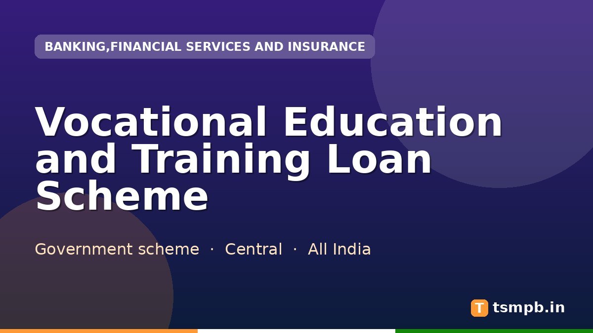 Vocational Education and Training Loan Scheme