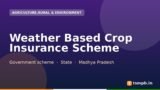 Weather Based Crop Insurance Scheme