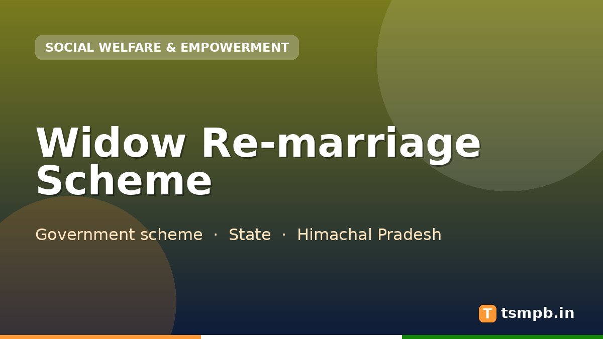 Widow Re-marriage Scheme