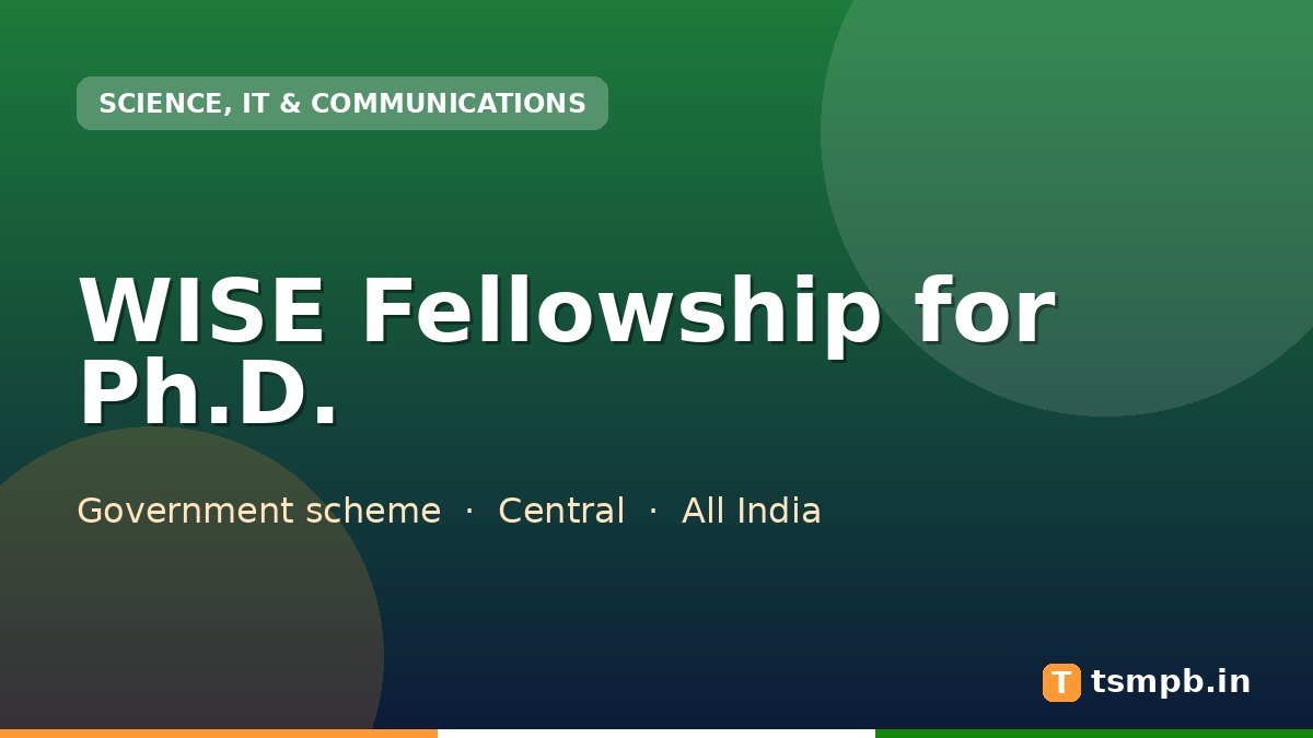 WISE Fellowship for Ph.D.